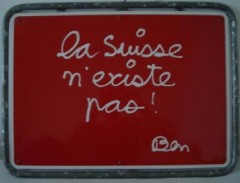 la suisse n'existe pas.jpg